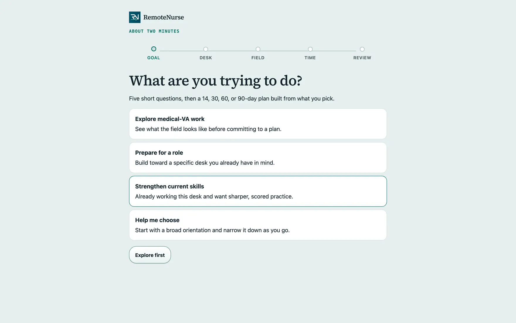 The RemoteNurse desk planner asking about background, hours, and confidence to recommend one career route.
