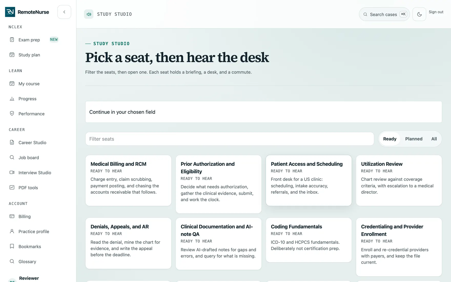 Study Studio showing seats for Medical Billing and RCM, Prior Authorization and Eligibility, Patient Access and Scheduling, Utilization Review, Denials Appeals and AR, Clinical Documentation and AI-note QA, Coding Fundamentals, Credentialing, RPM, Behavioral Health, Administrative Assistant, and Medical Records and ROI.